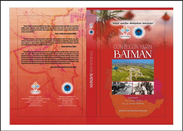 ‘Dün Bugün Yarın Batman’ kitabı çıktı