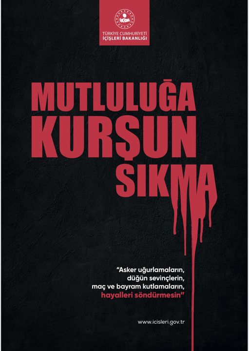 ‘Mutluluğa kurşun sıkma!’