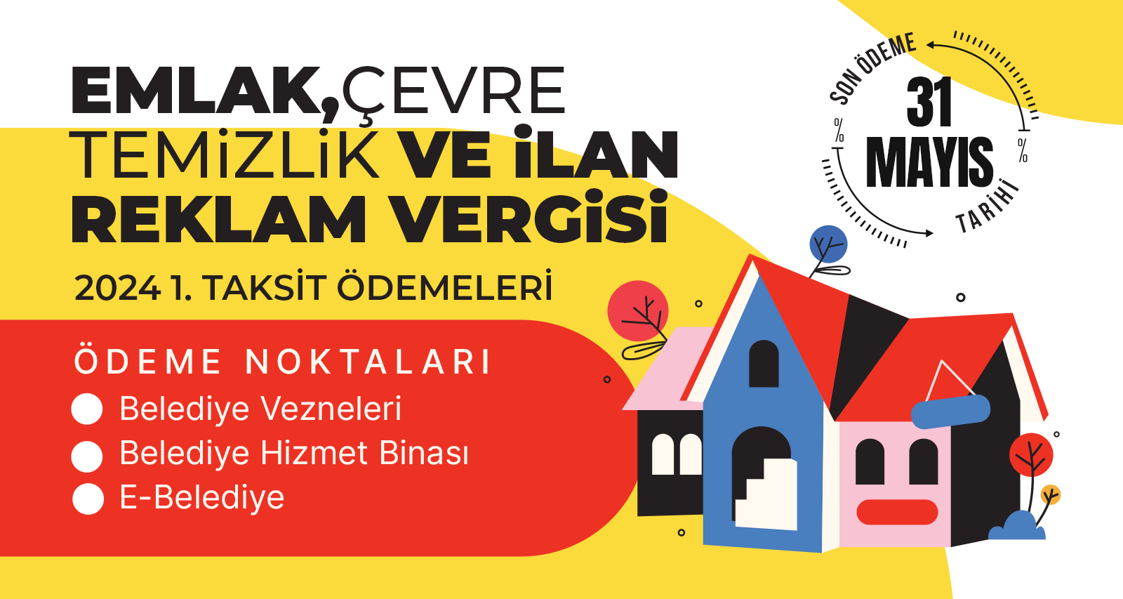 TAHSİLAT VEZNELERİ HAFTA SONU AÇIK OLACAK