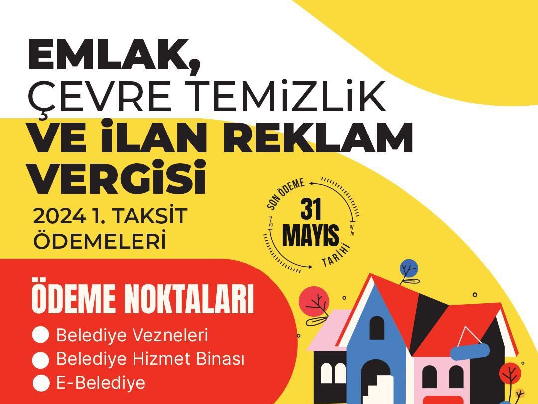 Emlak Vergisinde 1. Taksit Ödemeleri İçin Son Tarih 31 Mayıs