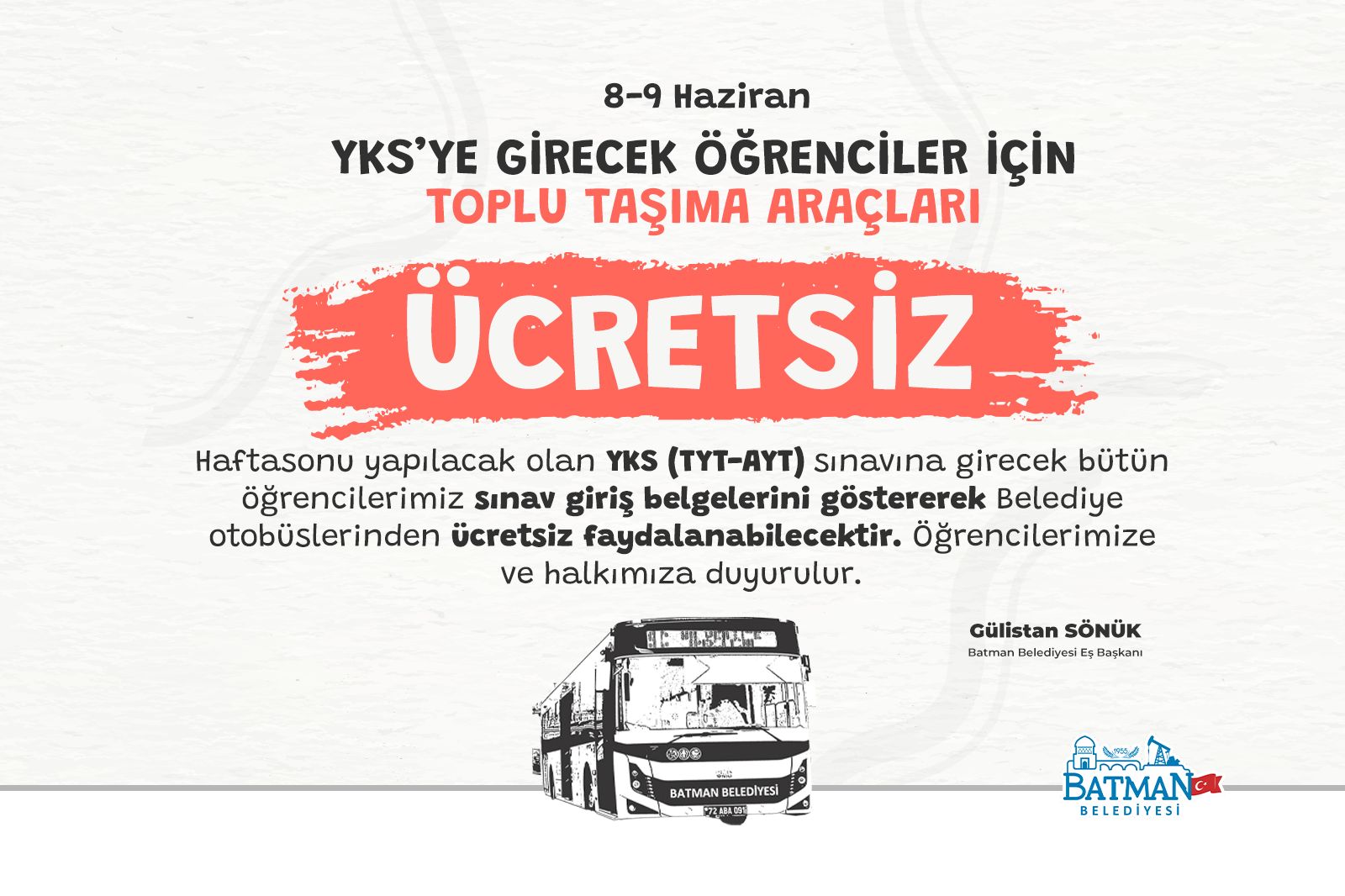 SINAVA GİRECEKLERE ÜCRETSİZ ULAŞIM