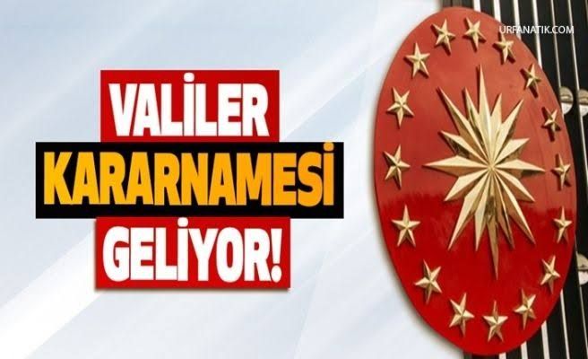 Valiler Kararnamesi Hazırlanıyor