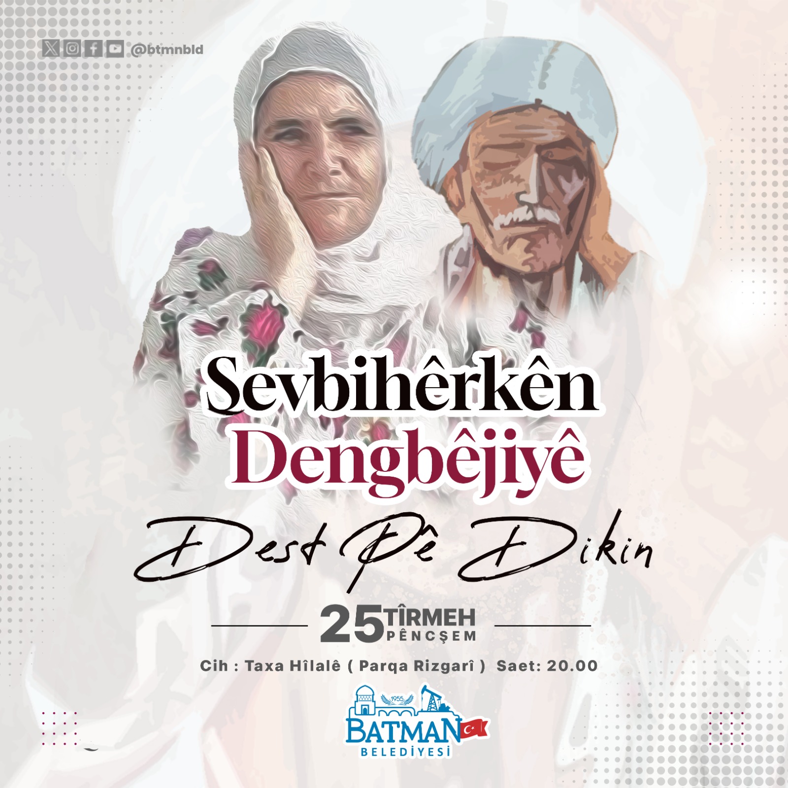 DENGBEJ PROGRAMIMIZA DAVETLİSİNİZ