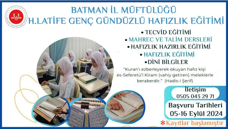 Batman H. Latife Genç Kur’an Kursunda hafızlık kayıtları başladı
