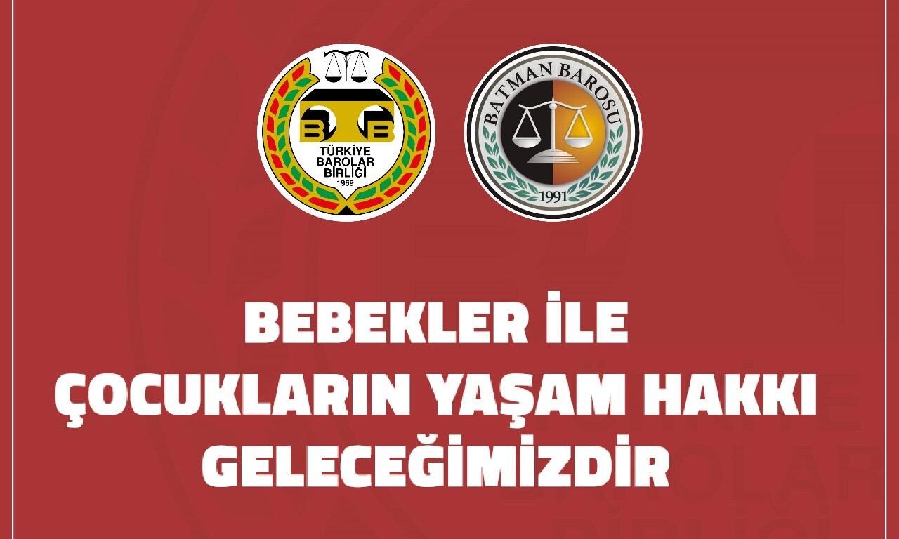 Barolardan Ortak Tepki ‘Bebeklerin yaşam hakkı geleceğimizdir’