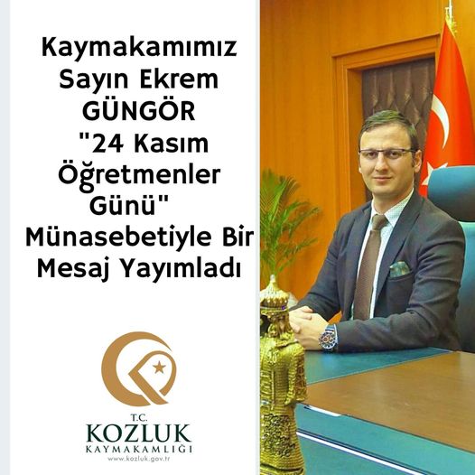 Kozluk Kaymakamı Güngör’den Öğretmenlere Özel Mesaj