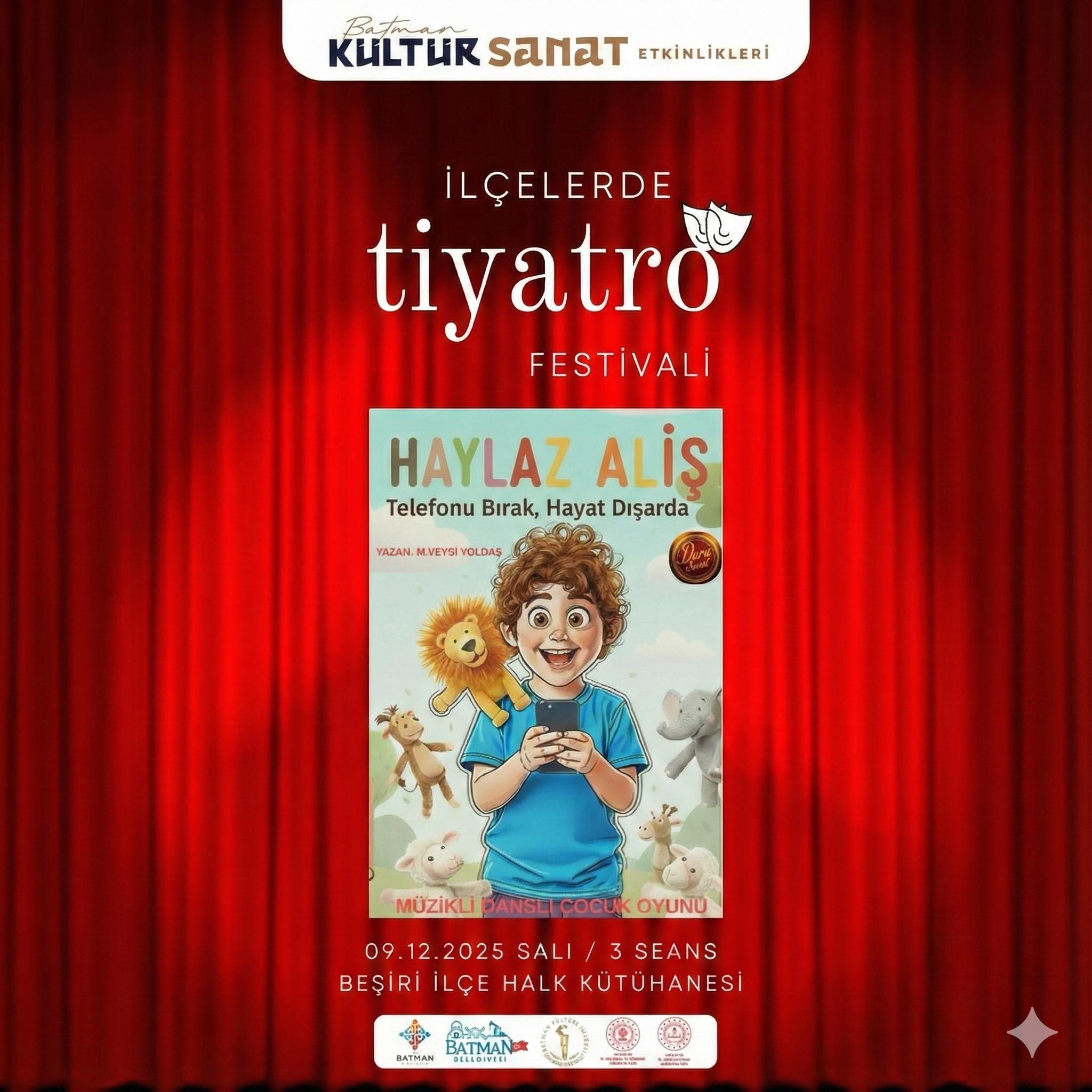 İlçelerde Tiyatro Festivali Beşiri’de Başlıyor