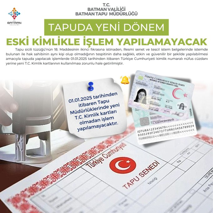 Tapu İşlemlerinde eski kimlikler geçerli olmayacak