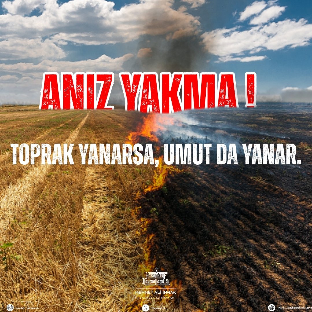 Hasankeyf Kaymakamlığından Anız Yakma Uyarısı: “Telafisi Mümkün Olmayan Zararlar Oluşuyor”