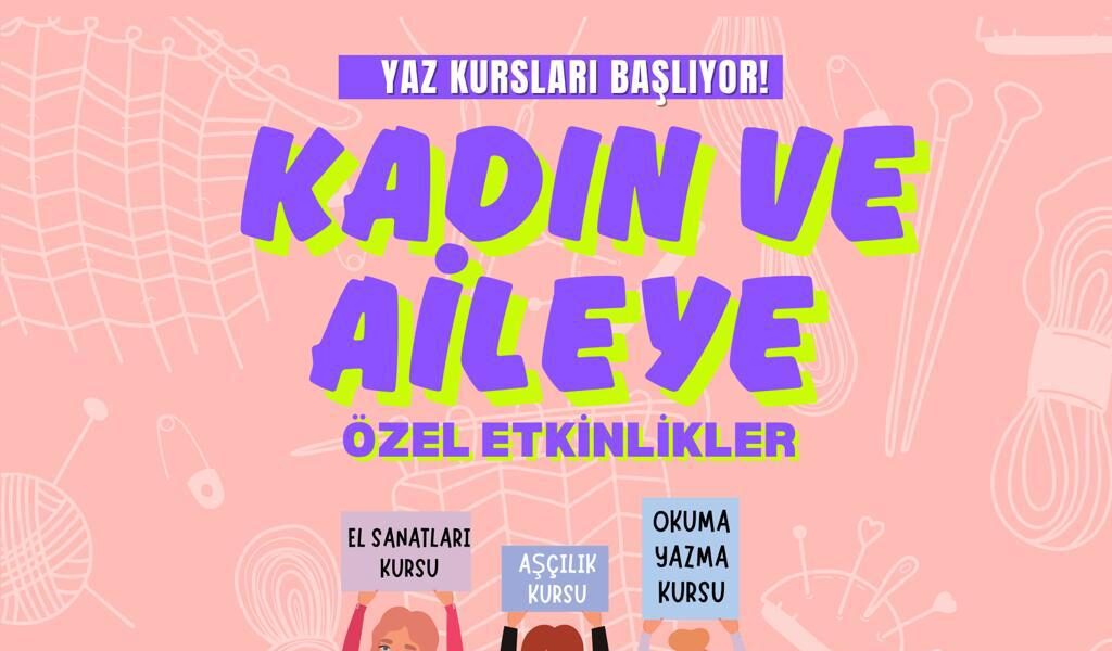 Batman Belediyesinden Kadınlara Özel Yaz Kursları