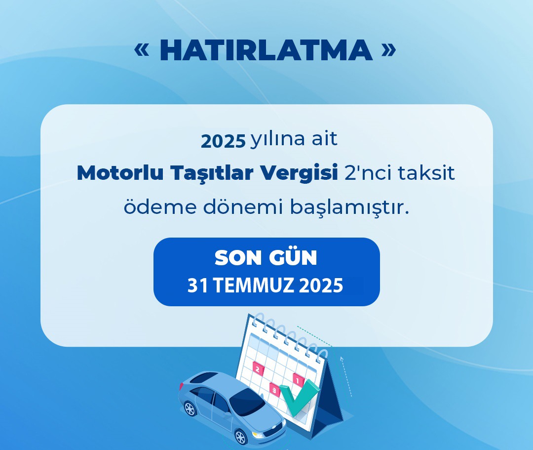 Batman Defterdarlığı’ndan MTV 2. Taksit Ödeme Hatırlatması: SON GÜN 31 TEMMUZ 2025