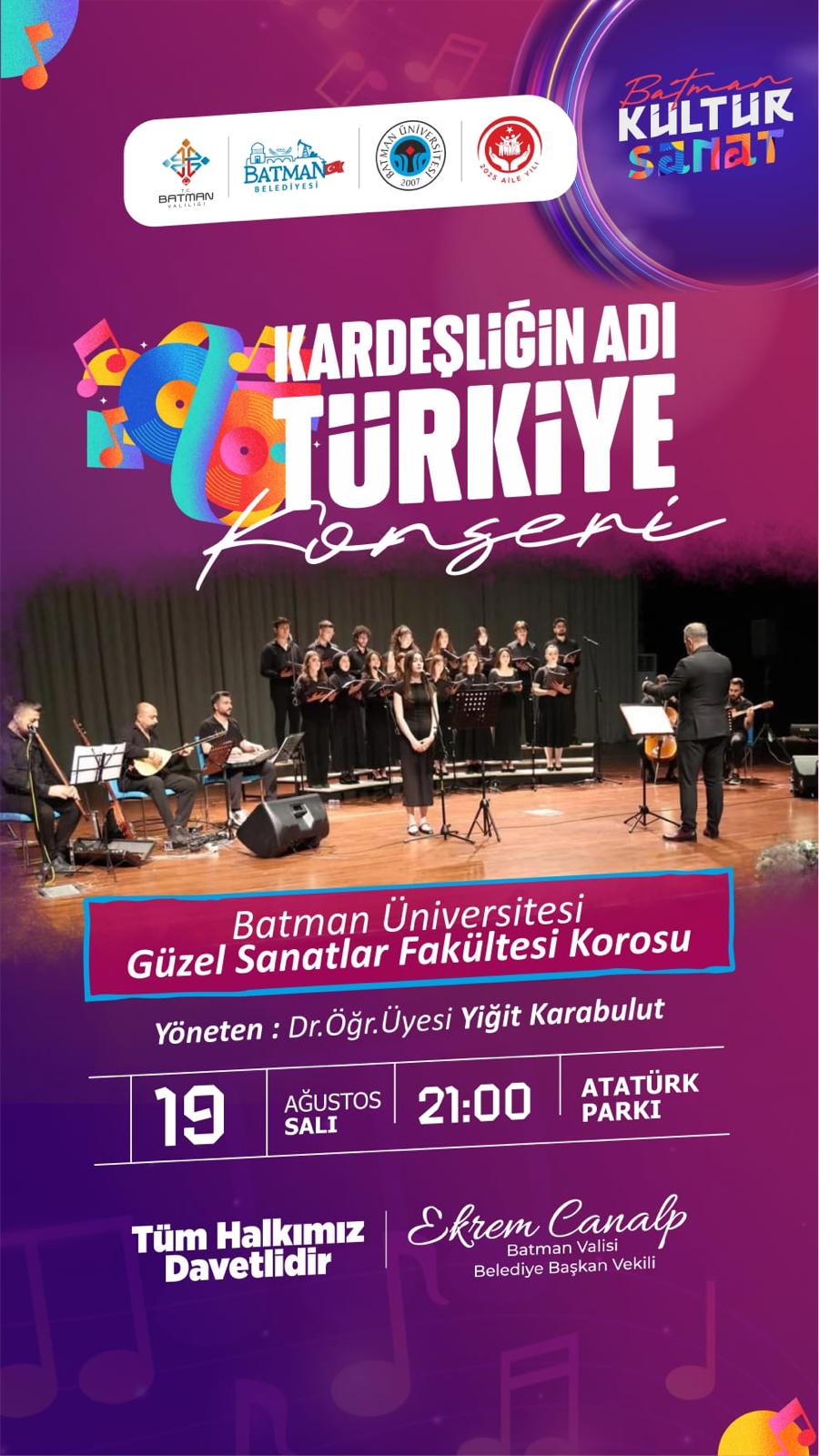 Batman Üniversitesi Güzel Sanatlar Fakültesi Korosundan “Kardeşliğin Adı Türkiye” Konseri