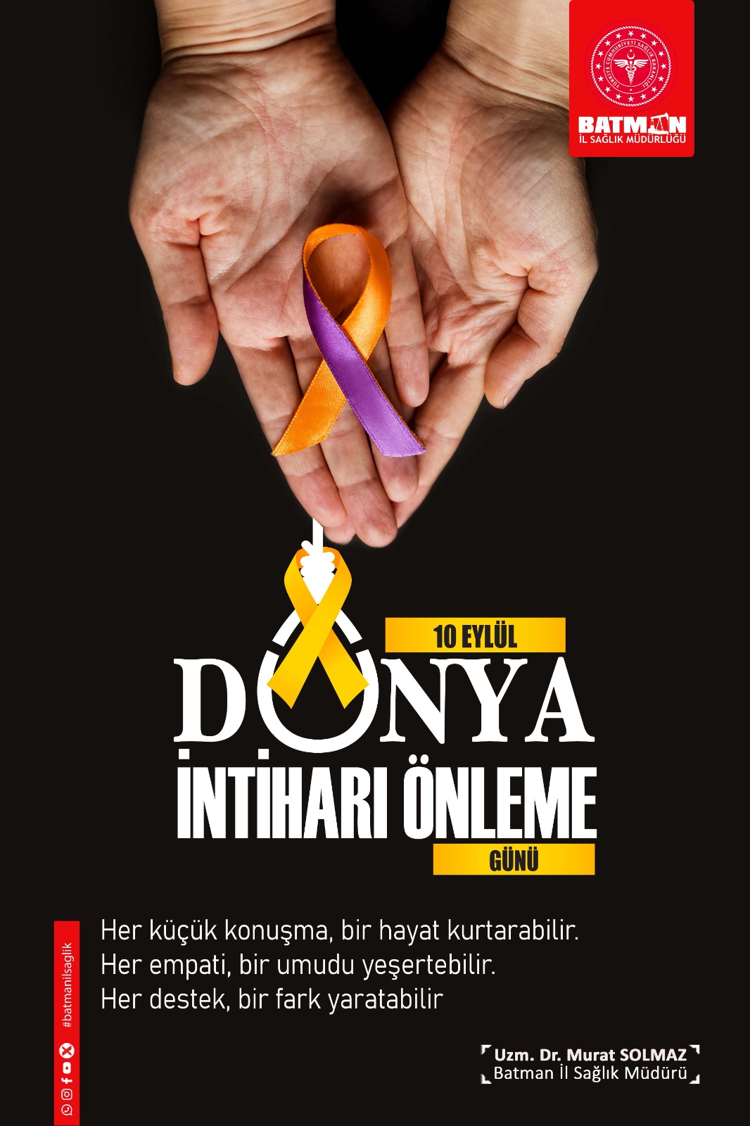 İl Sağlık Müdürlüğünden “Dünya İntiharı Önleme Günü” Mesajı