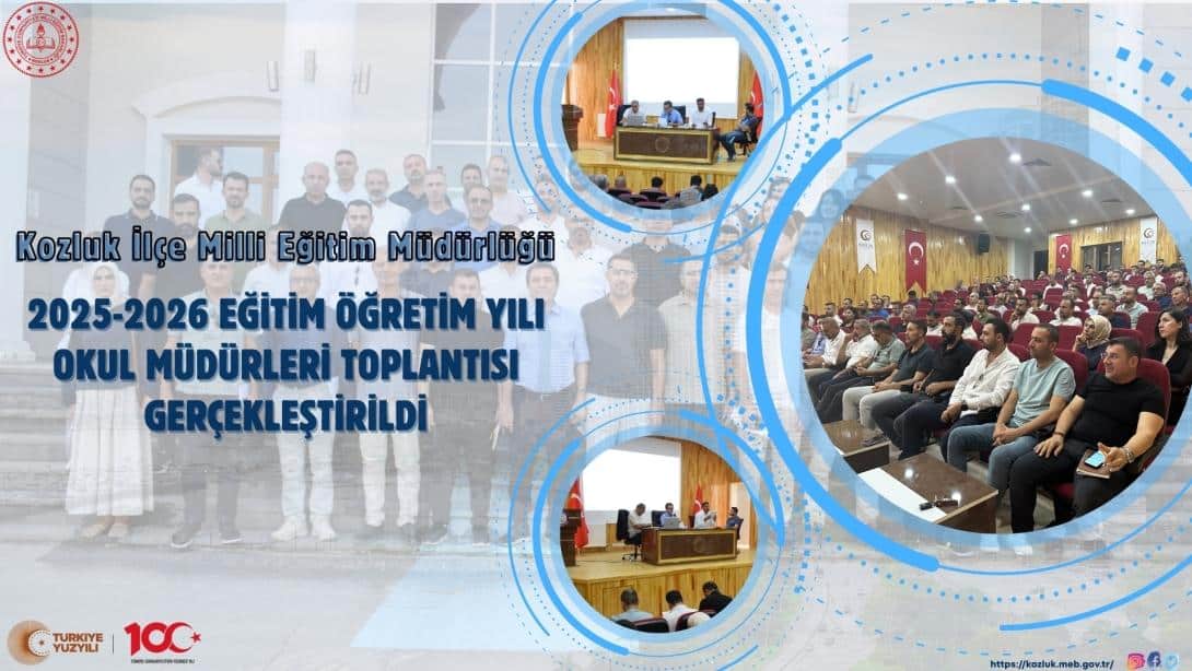 Kozluk’ta 2025-2026 Eğitim-Öğretim Yılı Okul Müdürleri Toplantısı Yapıldı