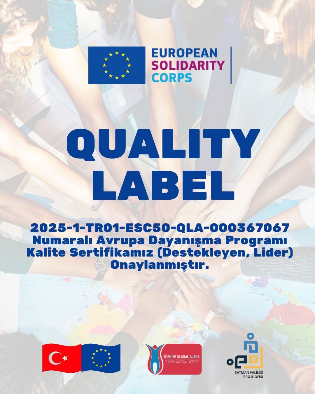 Batman Valiliği Proje Ofisi’ne Avrupa Dayanışma Programı Kalite Sertifikası