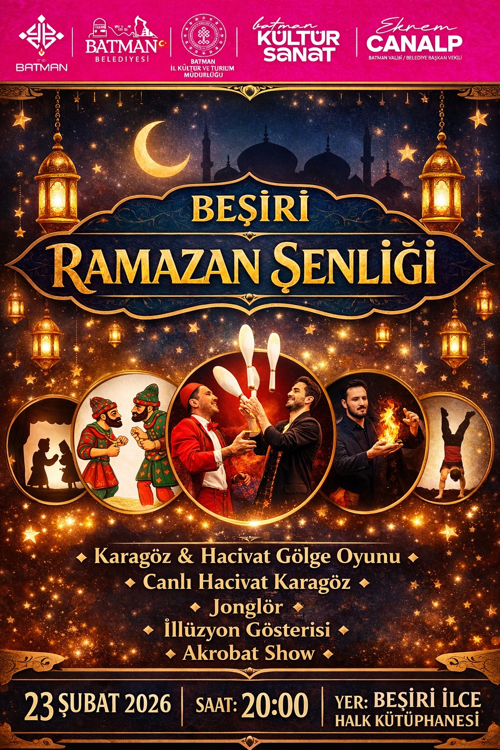 Beşiri’de Ramazan Şenlikleri 23 Şubat’ta Başlıyor