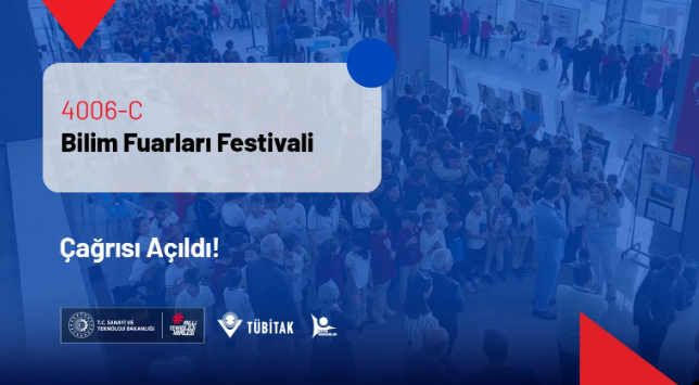 TÜBİTAK 4006-C Bilim Fuarları Festivali İçin Başvurular Başladı