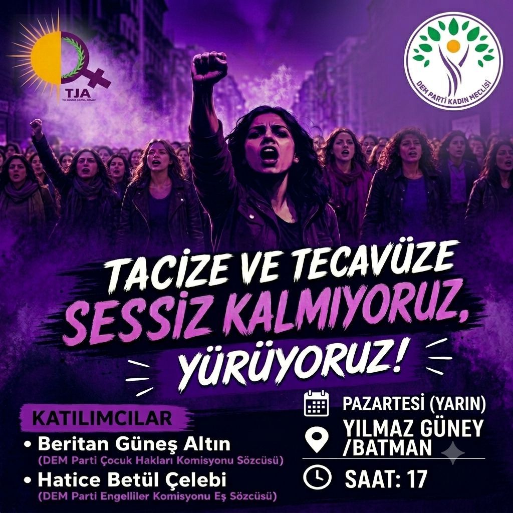 DEM Parti Kadın Meclisi ve TJA’dan Yürüyüş Çağrısı: “Tacize ve Tecavüze Sessiz Kalmıyoruz”