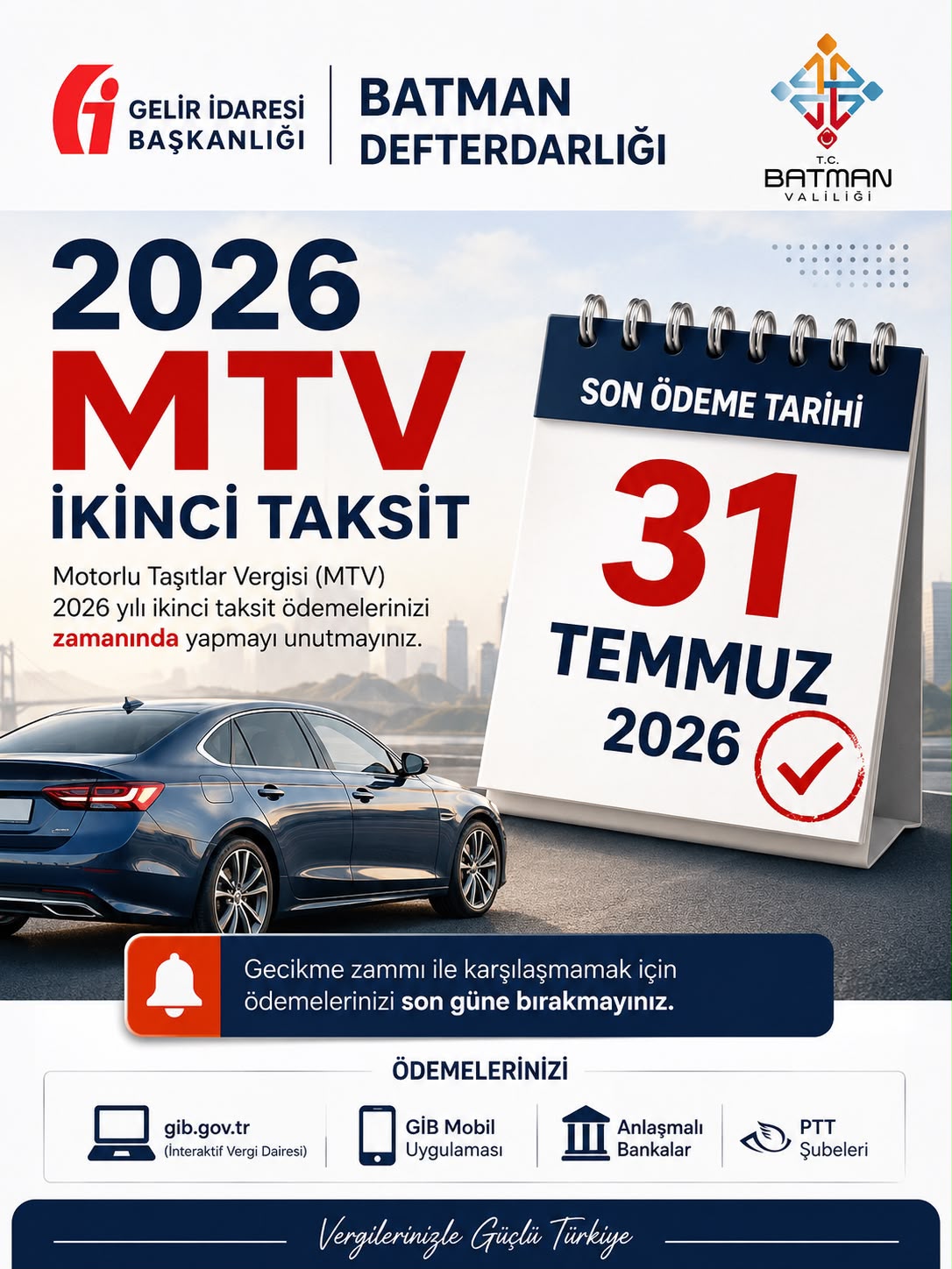 MTV İkinci Taksit Ödemeleri İçin Son Tarih 31 Temmuz