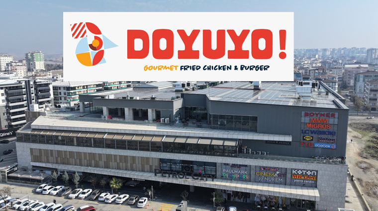 Doyuyo! PetrolCity AVM’de Açılıyor