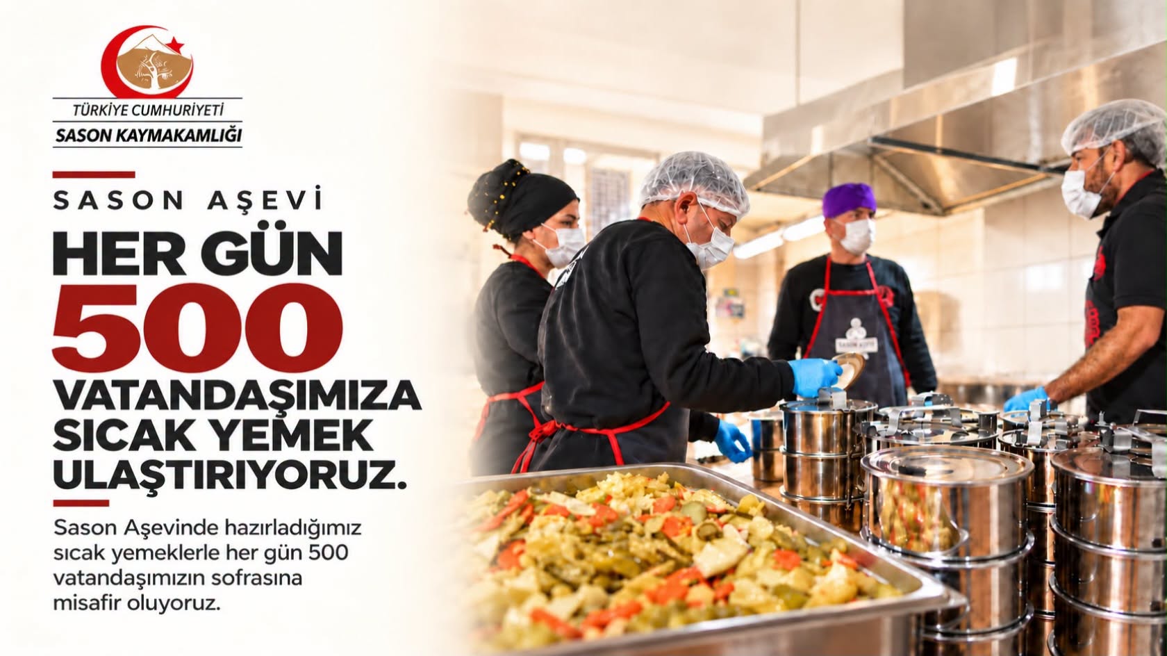 Sason’da her gün 500 kişiye sıcak yemek
