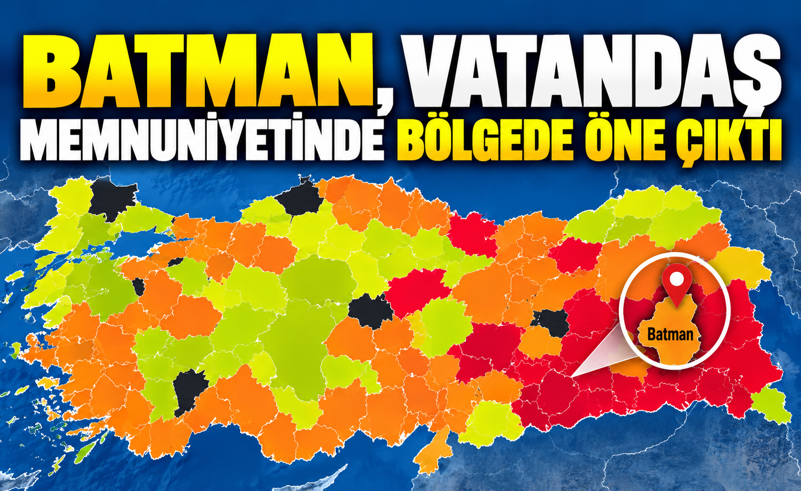 Batman, vatandaş memnuniyetinde bölgede öne çıktı