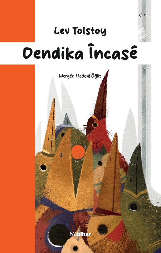 Medeni Öğüt’ten Tolstoy’un “Erik Çekirdeği” Eserine Kürtçe Çeviri
