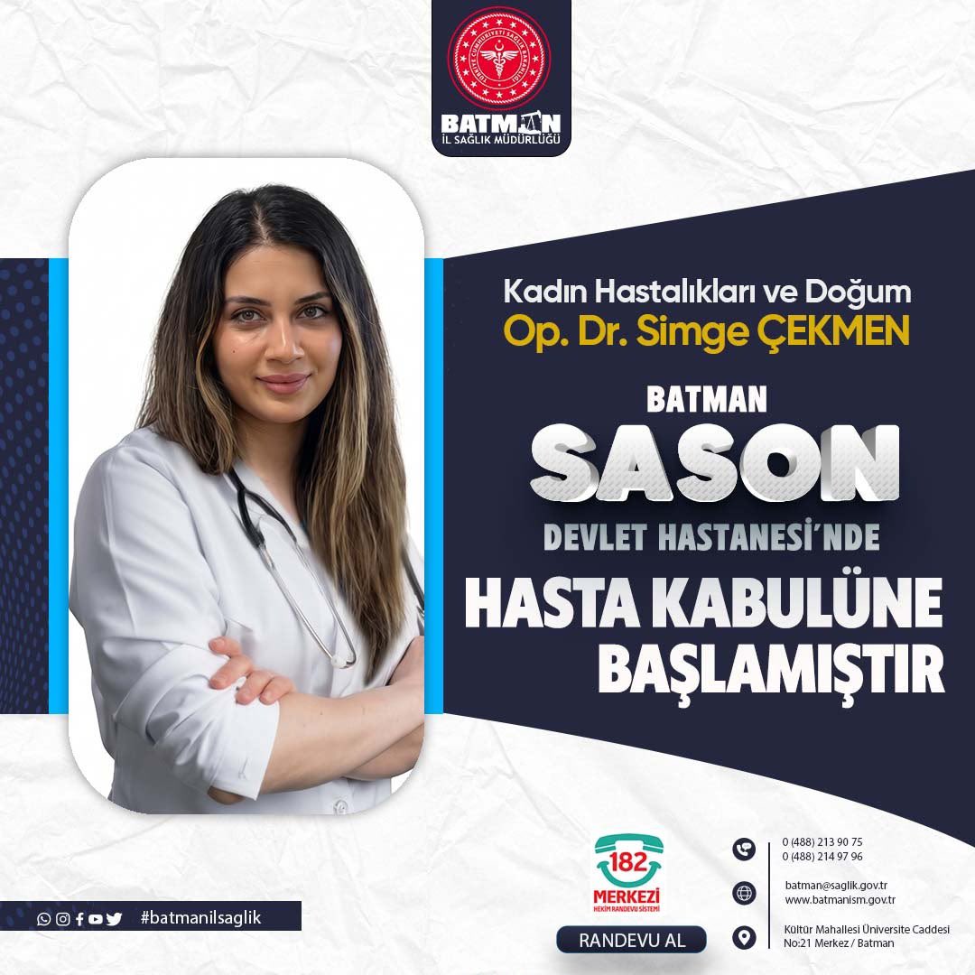 Sason Devlet Hastanesi’ne yeni uzman Hekim